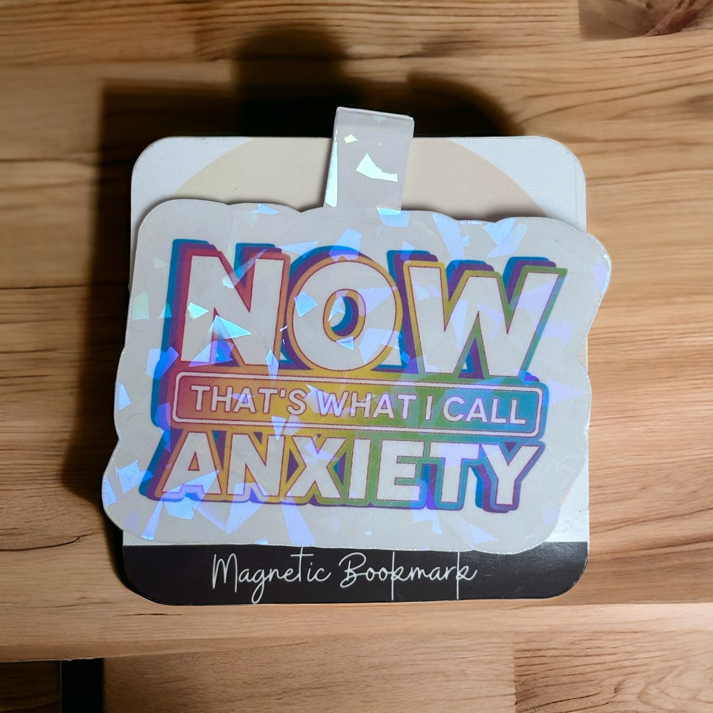 Now that’s what I call Anxiety magnetic bookmark