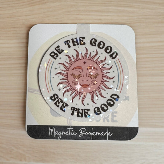 Be The Good Holographic Magnetic Bookmark